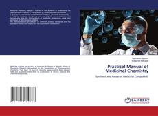Copertina di Practical Manual of Medicinal Chemistry
