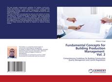 Copertina di Fundamental Concepts for Building Production Management Vol. 2