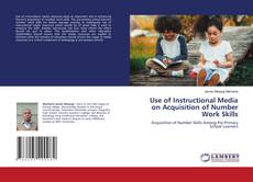 Copertina di Use of Instructional Media on Acquisition of Number Work Skills