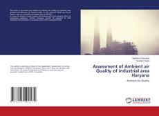 Copertina di Assessment of Ambient air Quality of Industrial area Haryana