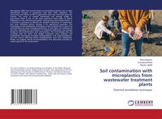 Copertina di Soil contamination with microplastics from wastewater treatment plants