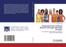 Copertina di Empowerment of Rural Women through Self Help Groups