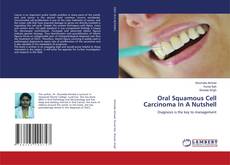 Copertina di Oral Squamous Cell Carcinoma In A Nutshell