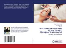 Copertina di DEVELOPMENT OF HERBAL EXTRACT-BASED FORMULATION FOR ACNE