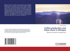 Copertina di Coffee production and Value chain in Ethiopia