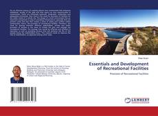 Copertina di Essentials and Development of Recreational Facilities