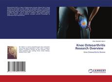 Copertina di Knee Osteoarthritis Research Overview