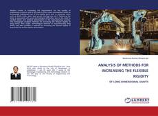 Copertina di ANALYSIS OF METHODS FOR INCREASING THE FLEXIBLE RIGIDITY