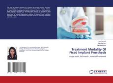 Copertina di Treatment Modality Of Fixed Implant Prosthesis