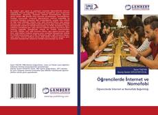 Copertina di Öğrencilerde İnternet ve Nomofobi
