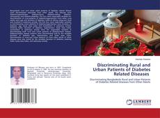 Copertina di Discriminating Rural and Urban Patients of Diabetes Related Diseases