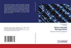 Copertina di Silicon Dioxide Nanoparticles
