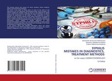 Copertina di SYPHILIS MISTAKES IN DIAGNOSTICS, TREATMENT METHODS