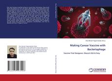 Copertina di Making Cancer Vaccine with Bacteriophage