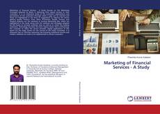 Copertina di Marketing of Financial Services - A Study