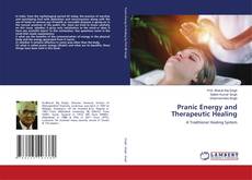 Copertina di Pranic Energy and Therapeutic Healing