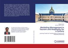 Copertina di Marketing Management in Tourism and Hospitality for a Century