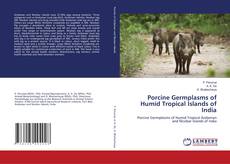 Copertina di Porcine Germplasms of Humid Tropical Islands of India