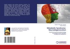 Buchcover von Metabolic Syndrome- Neurodegeneration