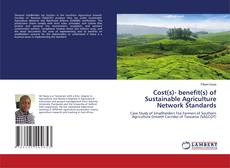 Copertina di Cost(s)- benefit(s) of Sustainable Agriculture Network Standards