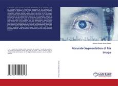 Copertina di Accurate Segmentation of Iris Image
