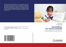 Copertina di Counselling for School Children