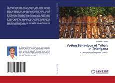 Copertina di Voting Behaviour of Tribals in Telangana