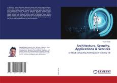 Copertina di Architecture, Security, Applications & Services