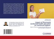 Copertina di Impact of Pharmacist conducted health education on menstrual hygiene