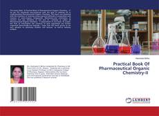 Copertina di Practical Book Of Pharmaceutical Organic Chemistry-II