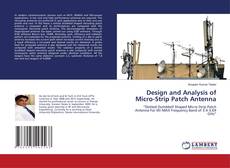 Copertina di Design and Analysis of Micro-Strip Patch Antenna