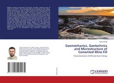 Copertina di Geomechanics, Geotechnics and Microstructure of Cemented Mine Fill