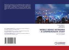 Copertina di MOBILE ADHOC NETWORKS – A COMPREHENSIVE STUDY