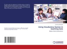 Buchcover von Using Vocabulary Games in teaching lexis