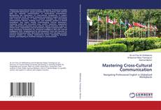 Couverture de Mastering Cross-Cultural Communication