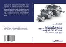 Buchcover von Adaptive Sensorless Induction Motor Drive with Sliding Mode Controller