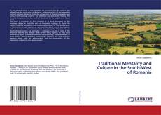 Buchcover von Traditional Mentality and Culture in the South-West of Romania