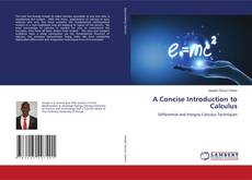 Copertina di A Concise Introduction to Calculus
