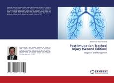 Copertina di Post-intubation Tracheal Injury (Second Edition)