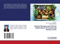 Herbal Therapy and Clinical Applications of Carob and Honey Comb kitap kapağı
