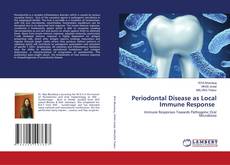 Couverture de Periodontal Disease as Local Immune Response