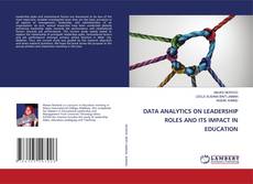 Copertina di DATA ANALYTICS ON LEADERSHIP ROLES AND ITS IMPACT IN EDUCATION
