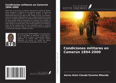 Copertina di Condiciones militares en Camerún 1894-2000