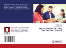 Copertina di Legal Protection of Safety and Health of Workers