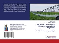 Copertina di IoT based Smart Energy Meter for Agricultural Appliances