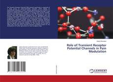Copertina di Role of Transient Receptor Potential Channels in Pain Modulation