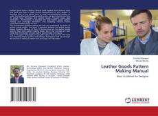 Buchcover von Leather Goods Pattern Making Manual