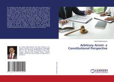 Buchcover von Arbitrary Arrest- a Constitutional Perspective