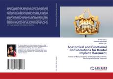 Portada del libro de Anatomical and Functional Considerations for Dental Implant Placement