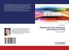 Copertina di Medical journals editorship and medical editing